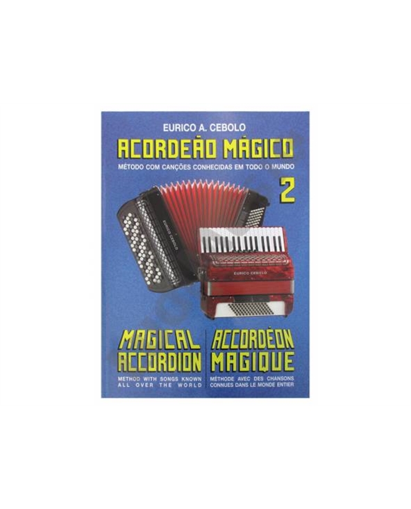 METODO ACORDEAO MAGICO 2 EAC | Casa Abreu - Loja de Instrumentos Musicais